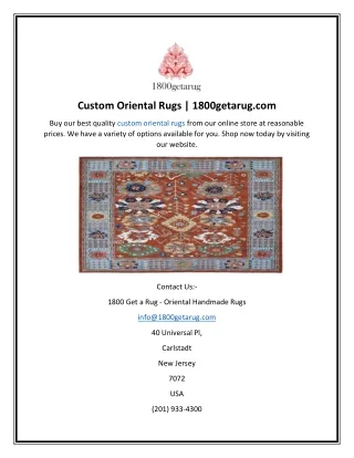 Custom Oriental Rugs  1800getarug.com