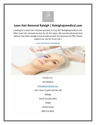 Laser Hair Removal Raleigh  Raleighajcmedical.com