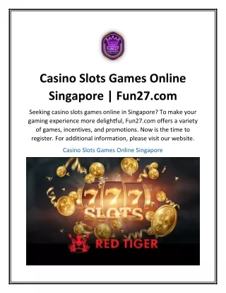 Casino Slots Games Online Singapore  Fun27.com