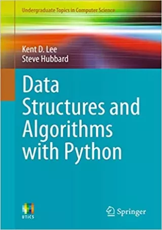 Data Structures and Algorithms with Python Undergraduate Topics in Computer Science