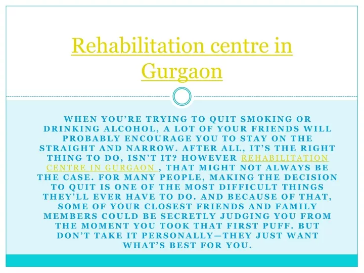 rehabilitation centre in gurgaon