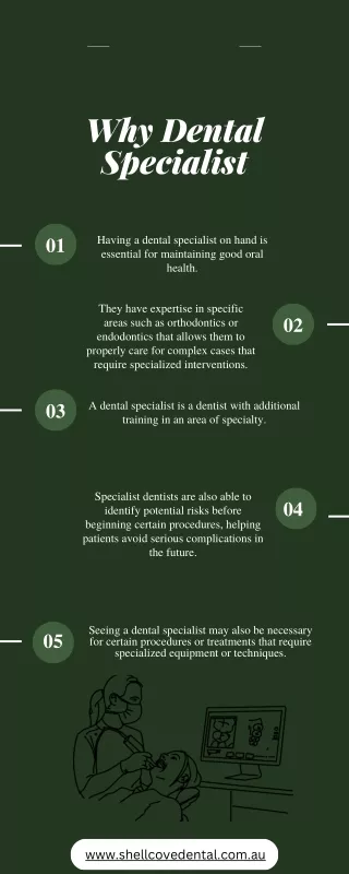 why dental specialist