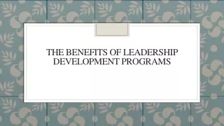 the benefits of leadership development programs