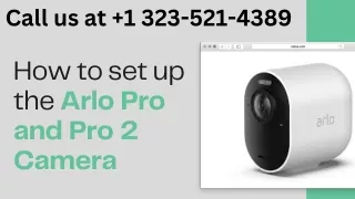 How to set up the Arlo Pro and Pro 2 Camera Call  1 323-521-4389