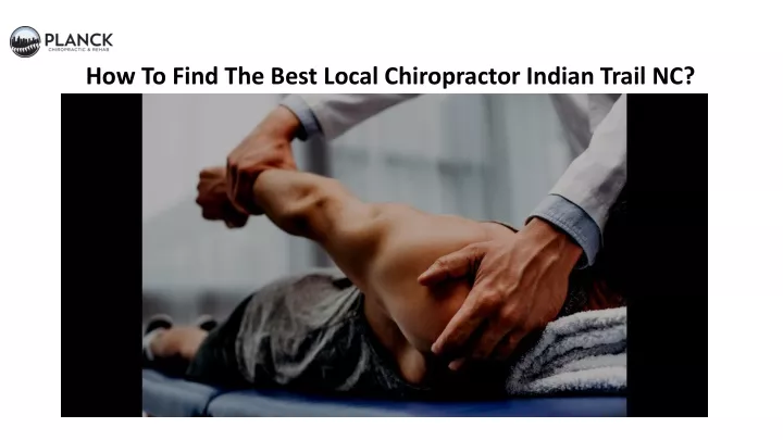 how to find the best local chiropractor indian