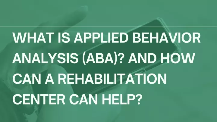 what is applied behavior analysis