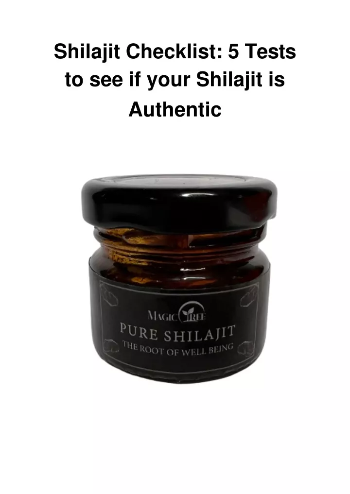 shilajit checklist 5 tests to see if your shilajit is authentic