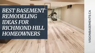 Best Basement Remodeling Ideas for Richmond Hill Homeowners