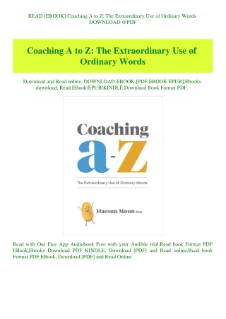 READ [EBOOK] Coaching A to Z The Extraordinary Use of Ordinary Words DOWNLOAD @PDF