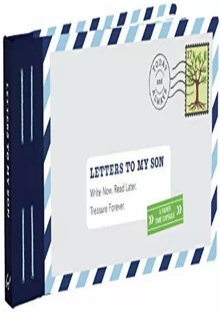 %Read%((eBOOK) Letters to My Son: Write Now. Read Later. Treasure Forever.