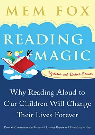 DOWNLOAD [EBOOK] Reading Magic: Why Reading Aloud to Our Children Will Chan