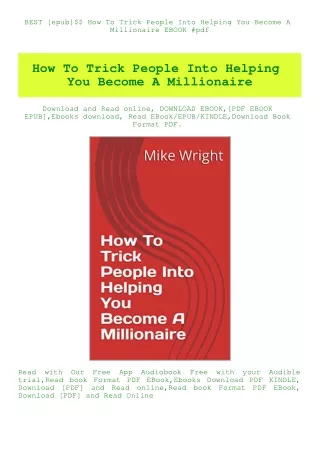 BEST [epub]$$ How To Trick People Into Helping You Become A Millionaire EBOOK #pdf