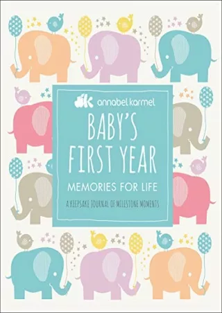 ((eBOOK) Baby's First Year: Memories for Life - A Keepsake Journal of Miles