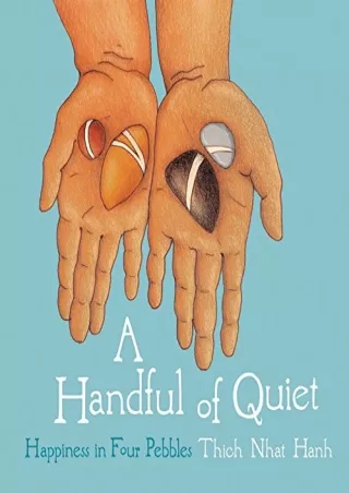 PDF (READ ONLINE) A Handful of Quiet: Happiness in Four Pebbles