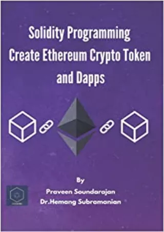 Solidity Programming  Create Ethereum Crypto Token and Dapps