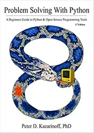 Problem Solving with Python 3 7 Edition A beginner s guide to Python  open source