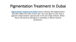 pigmentation treatment in dubai
