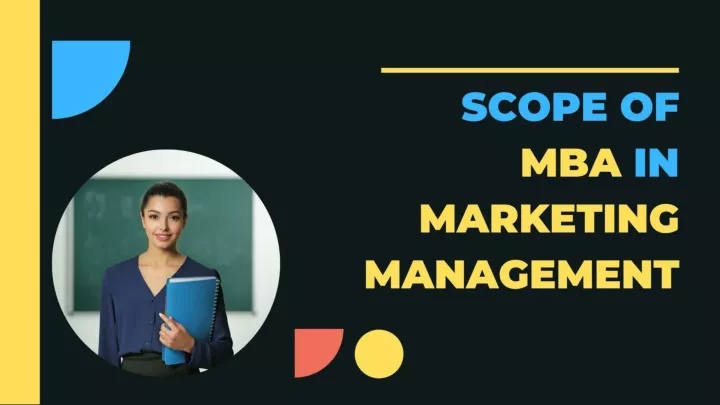 PPT - Scope Of MBA In Marketing Management PowerPoint Presentation ...