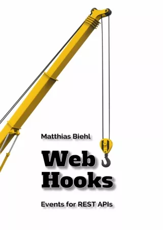 Webhooks Events for RESTful APIs API University Series Book 4
