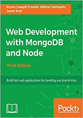 Web Development with MongoDB and Node  Third Edition Build fast web applications for