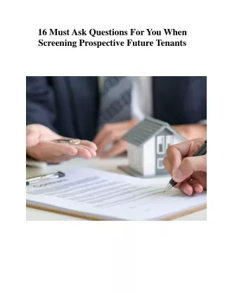 16 Must Ask Questions For You When Screening Prospective Future Tenants