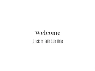 welcome click to edit sub title