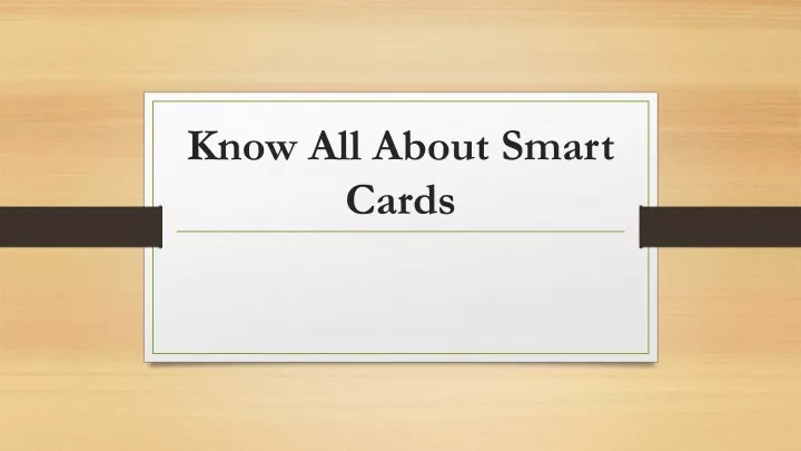 know all about smart cards