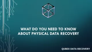 what do you need to know about physical data recovery