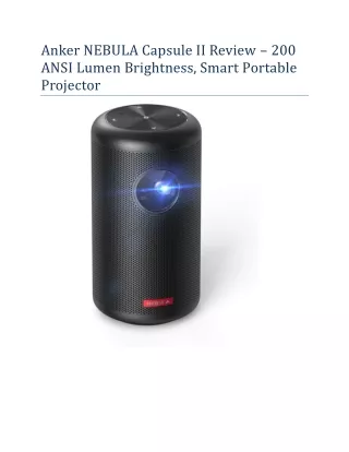 Anker NEBULA Capsule II Review - Portable Projector Review