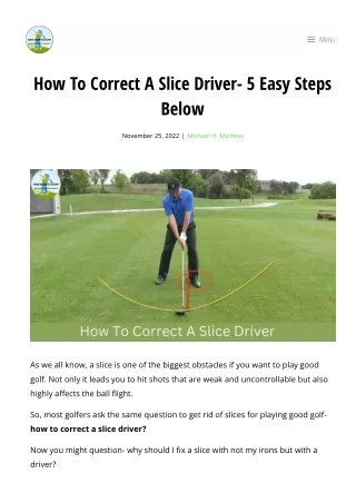 How To Correct A Slice Driver- 5 Easy Steps Below