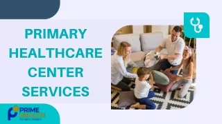 primary healthcare center services