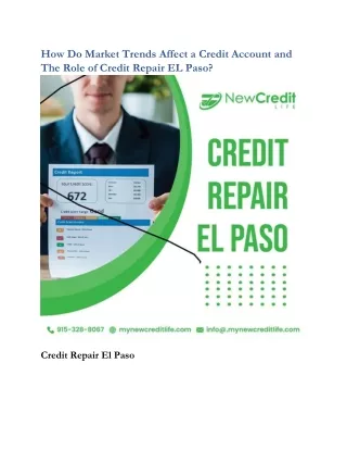 How Do Market Trends Affect a Credit Account and The Role of Credit Repair EL Paso
