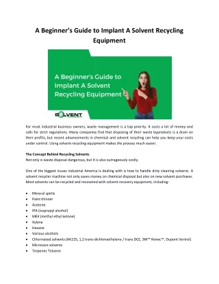 A Beginner’s Guide to Implant A Solvent Recycling Equipment