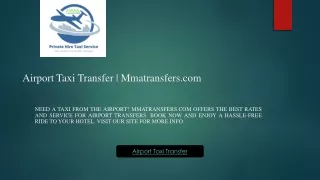 airport taxi transfer mmatransfers com