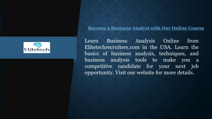 become a business analyst with our online course