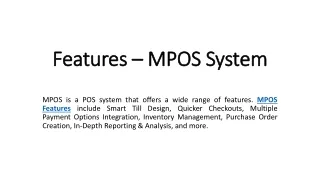 Features - MPOS System