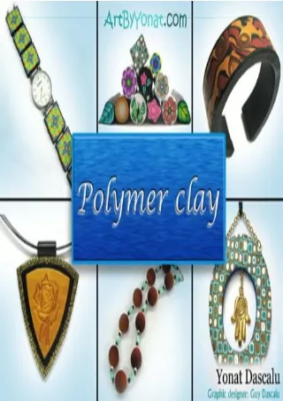 $PDF$/READ/DOWNLOAD Polymer clay: All the basic and advanced techniques you need