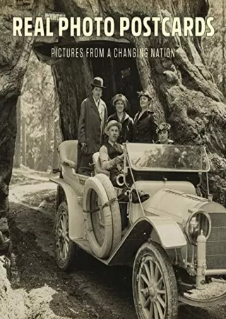 $PDF$/READ/DOWNLOAD Real Photo Postcards: Pictures from a Changing Nation (The L
