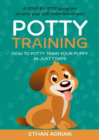PDF/BOOK POTTY TRAINING FOR PUPPIES Complete Guide: How to potty train your pupp