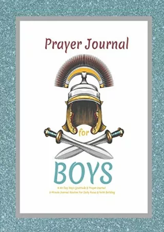 PDF/READ Prayer Journal For Boys, A 60-Day Boy's Gratitude and Prayer Journal, 5