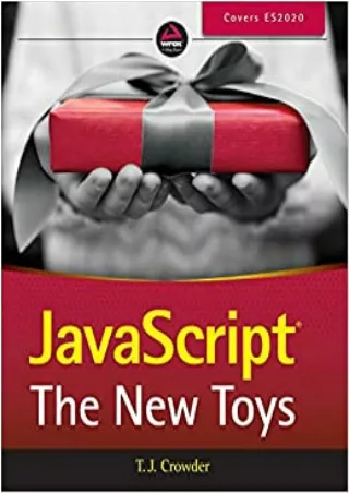 JavaScript The New Toys