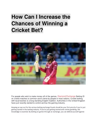 How Can I Increase the Chances of Winning a Cricket Bet