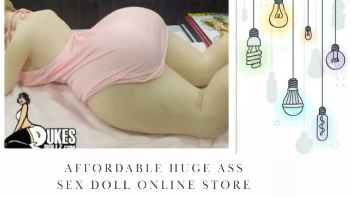affordable huge ass sex doll online store