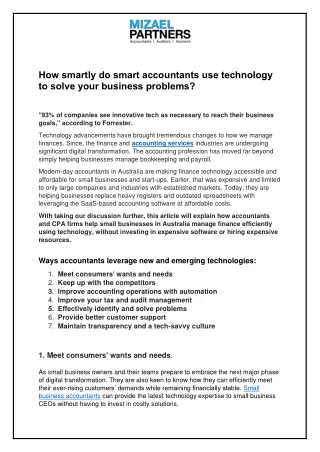 Smart accountants use technology to solve business problems.