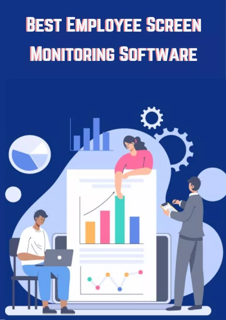 best employee screen monitoring software
