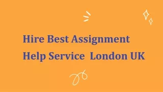 Hire Best Assignment Help Service  London UK