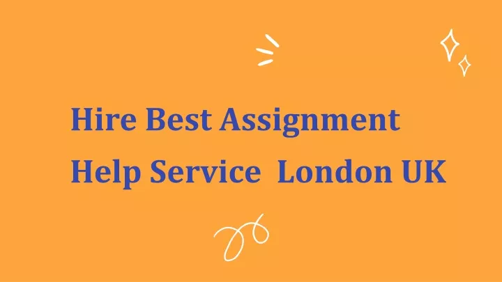 hire best assignment help service london uk