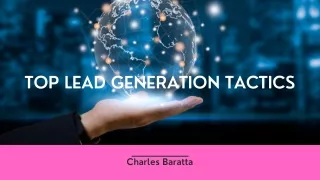 The Top Digital Marketing Strategies for Generating Leads | Charles Baratta