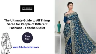 The ultimate guide to all things saree for people of different fashions