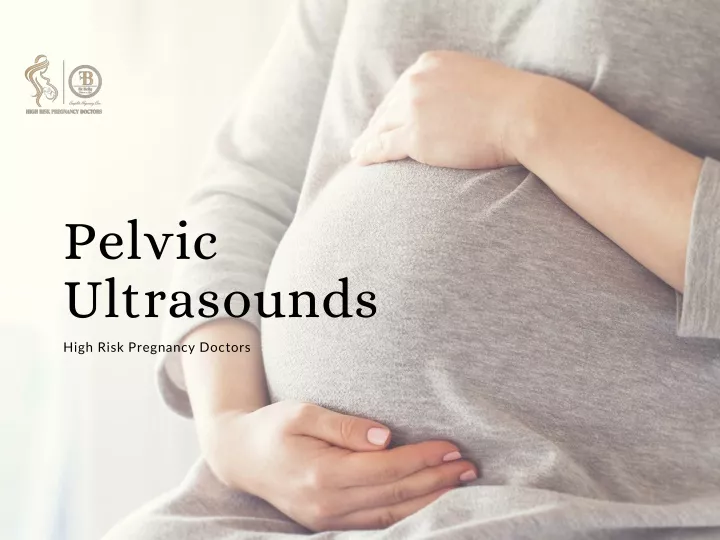 pelvic ultrasounds